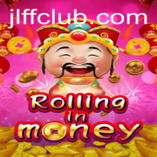 RollingInMoney: The Ultimate Guide to JLFF