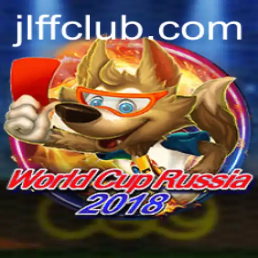 A Comprehensive Overview of WorldCupRussia2018 and the Thrilling JLFF Gameplay